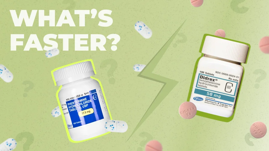 Phentermine and Didrex